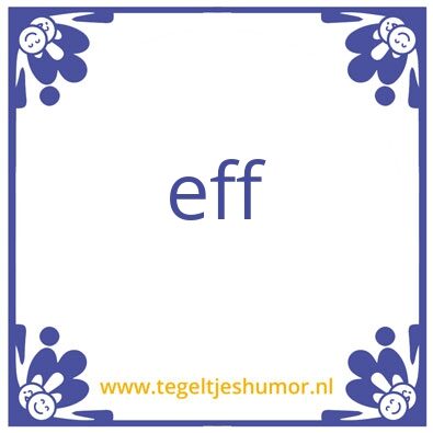 Tegeltje: e