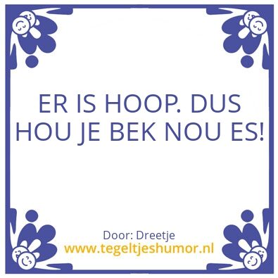 Tegeltje: Hoop