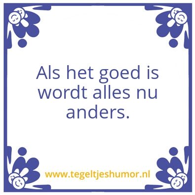 Tegeltje: Alles anders