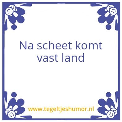 Tegeltje: scheet