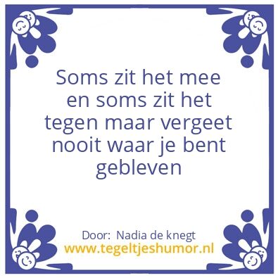 Tegeltje: True