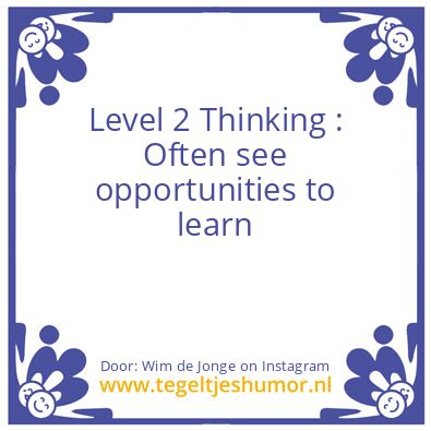 Tegeltje: Level 2 Thinking