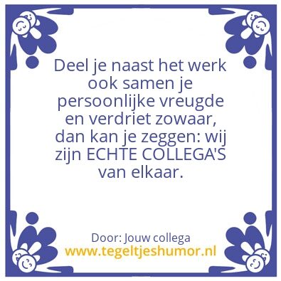 Tegeltje: Collega