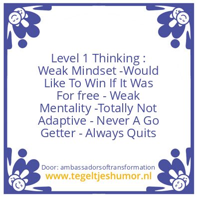Tegeltje: Level 1 Thinking