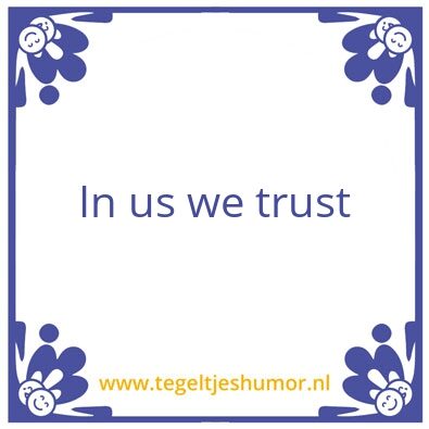 Tegeltje: Trust
