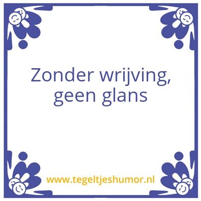 Tegeltje: Glans