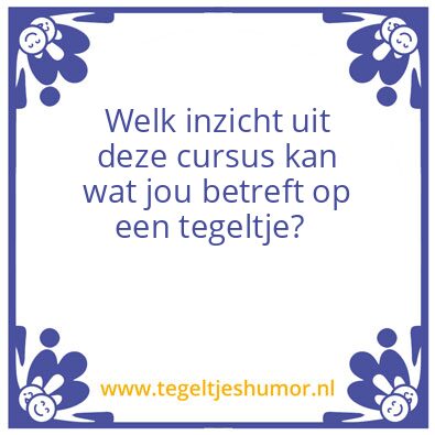 Tegeltje: idee