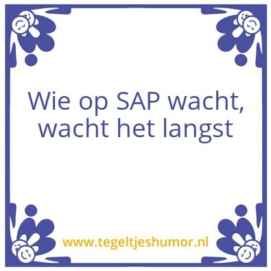 Tegeltje: SAP