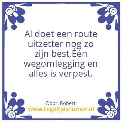 Tegeltje: Wegomlegging
