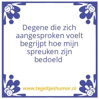 Tegeltje: Humor