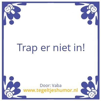 Tegeltje: Hjdjs
