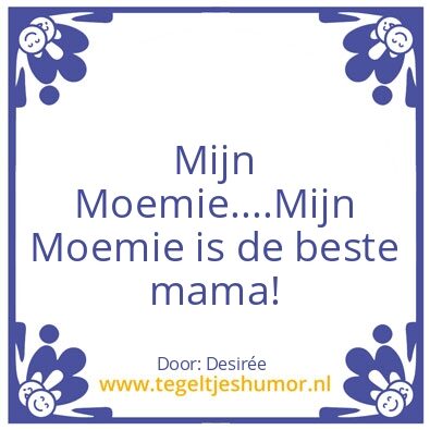 Tegeltje: Moemie