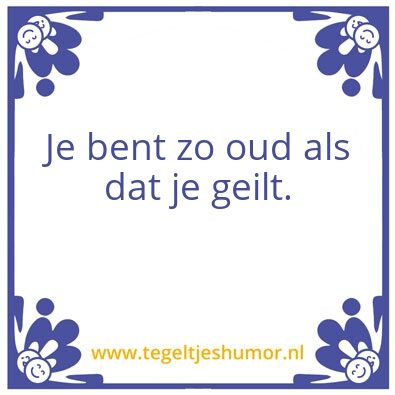 Tegeltje: oud?