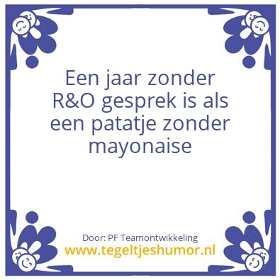 Tegeltje: R&O gesprek