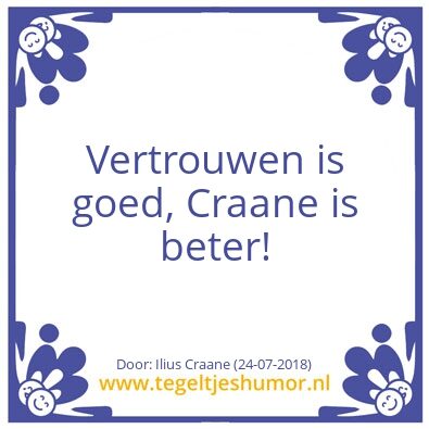 Tegeltje: Craane