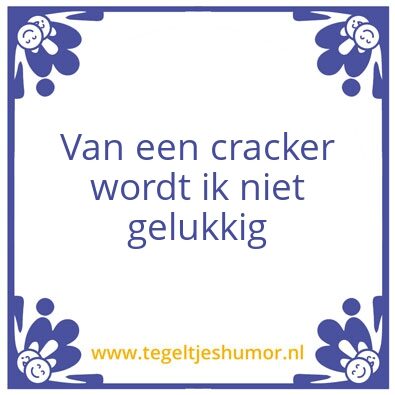 Tegeltje: Cracker