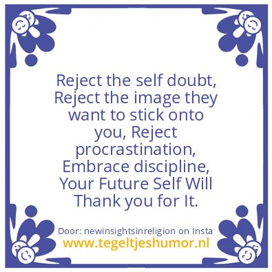 Tegeltje: Your Future Self ..