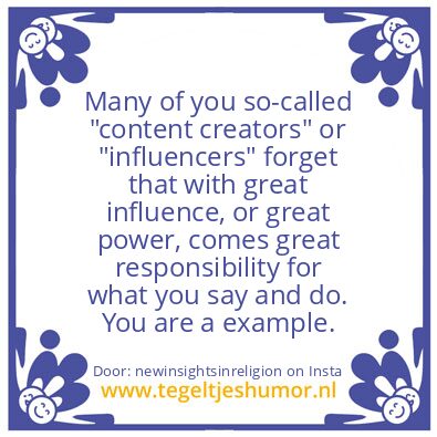 Tegeltje: great responsibility