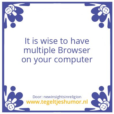 Tegeltje: your browser