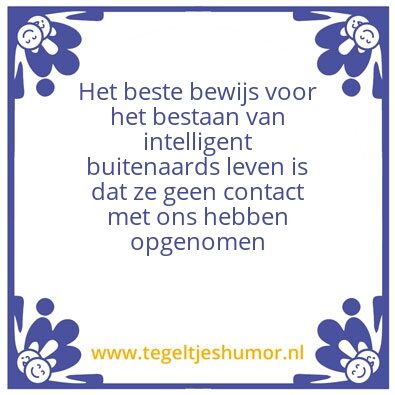 Tegeltje: Buitenaards