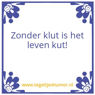 Tegeltje: Klut