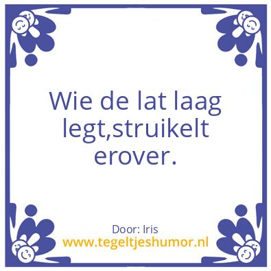 Tegeltje: De lat