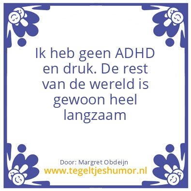 Tegeltje: ADHD