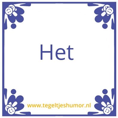 Tegeltje: Het