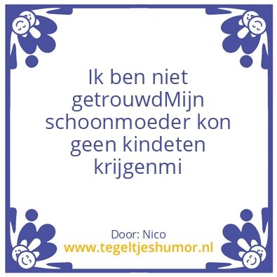 Tegeltje: Schoonmoeder