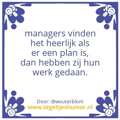 Tegeltje: Managers