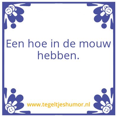 Tegeltje: Hoe