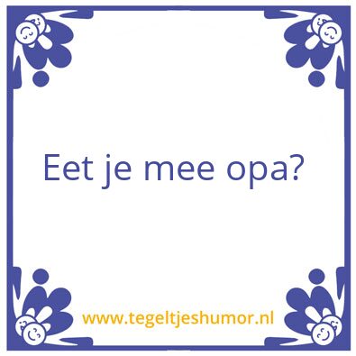 Tegeltje: Grootvader