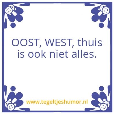 Tegeltje: Thuis