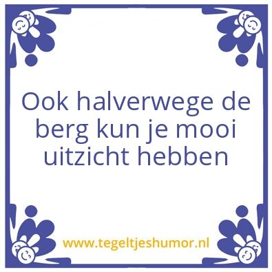 Tegeltje: Halverwege