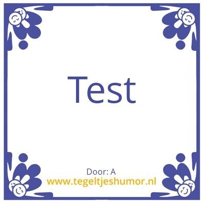 Tegeltje: A