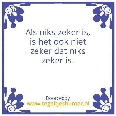 Tegeltje: whatever