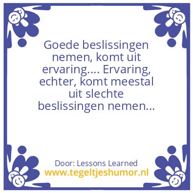 Tegeltje: Ervaring