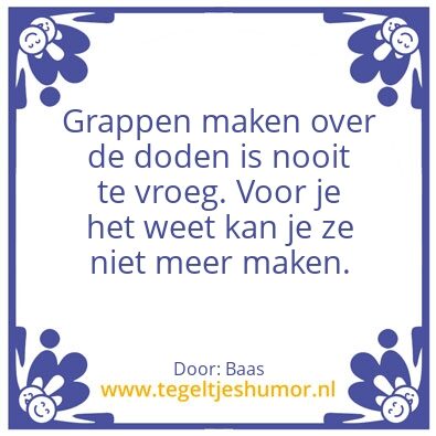 Tegeltje: De doden.