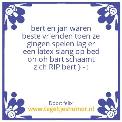 Tegeltje: bert