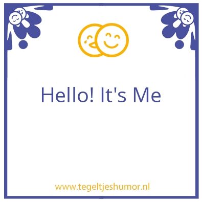 Tegeltje: Hello