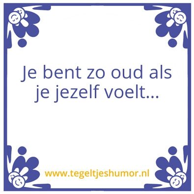 Tegeltje: Oud