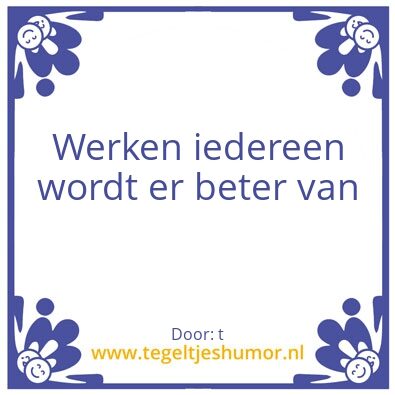 Tegeltje: t