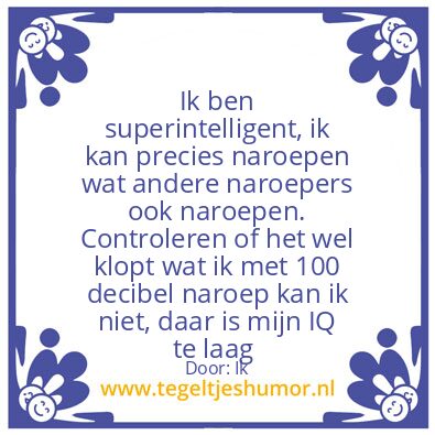 Tegeltje: Superintelligent