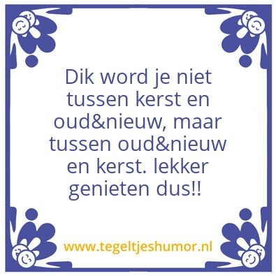 Tegeltje: Dik