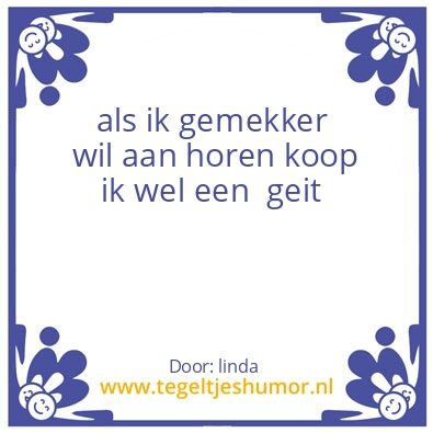 Tegeltje: grapig