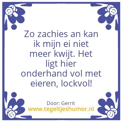 Tegeltje: Ei