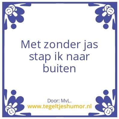 Tegeltje: Guus….