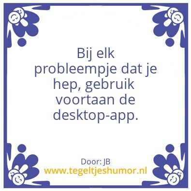 Tegeltje: Desktop-app