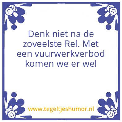 Tegeltje: Vuurwerkverbod