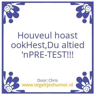 Tegeltje: Pre test